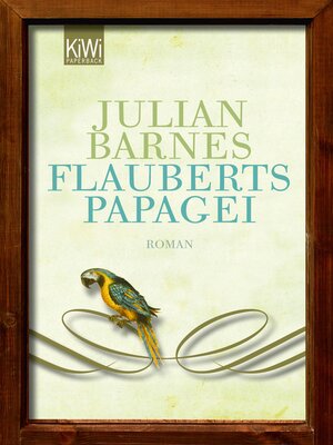 cover image of Flauberts Papagei